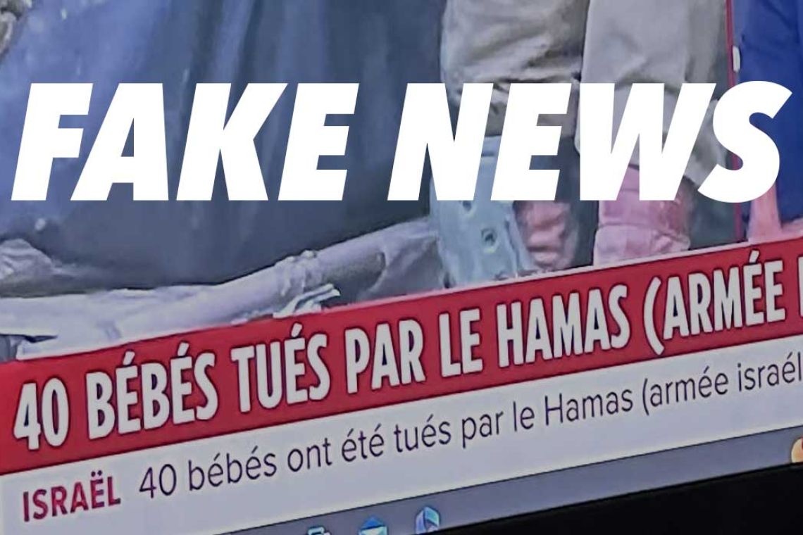 Non, le Hamas n' a pas décapité 40 bébés